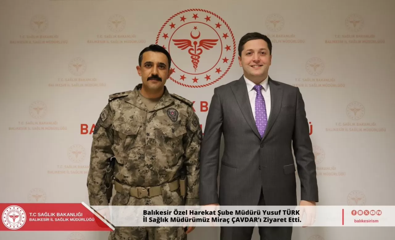 Balıkesir İl Sağlık Müdürü'ne Ziyaret