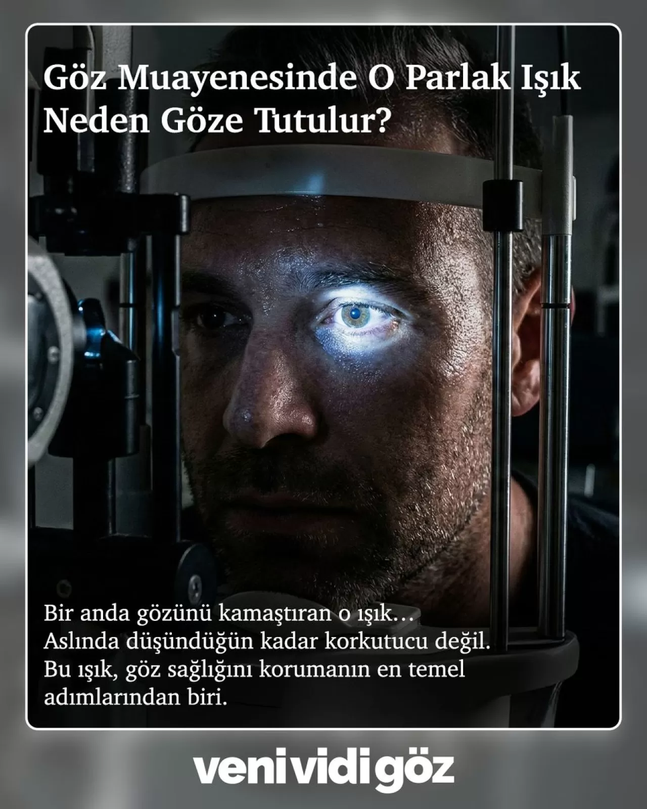 Göz Muayenesindeki Parlak Işık Erken Teşhisin Anahtarı Olabilir