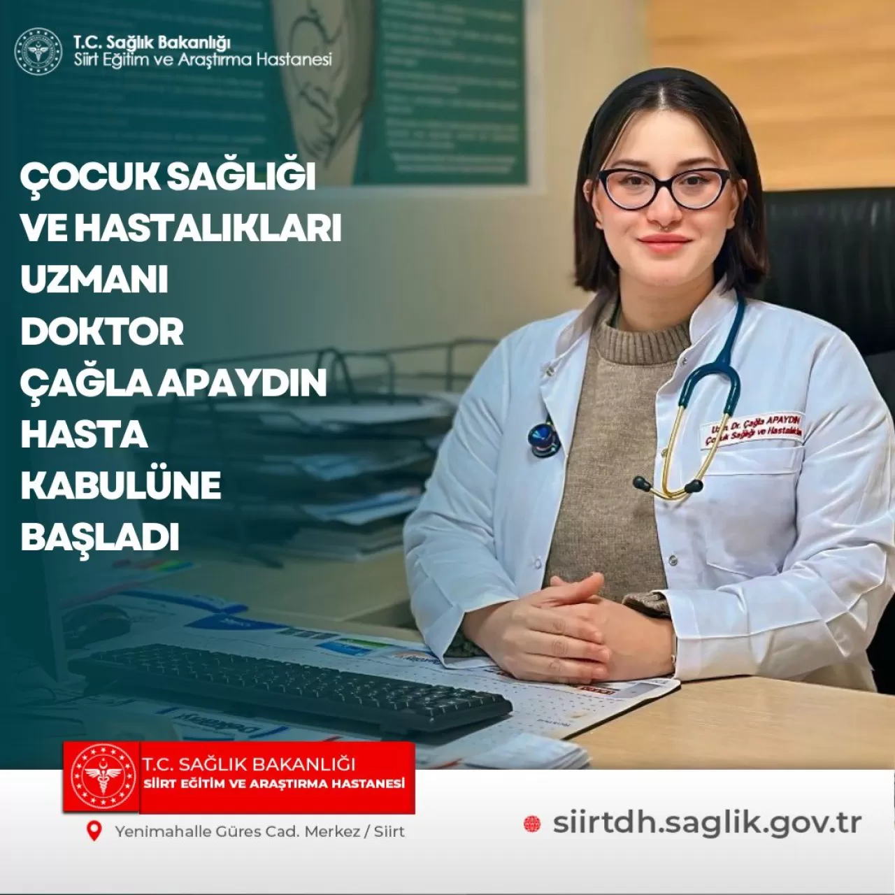 Siirt Eğitim ve Araştırma Hastanesi'ne Yeni Çocuk Doktoru