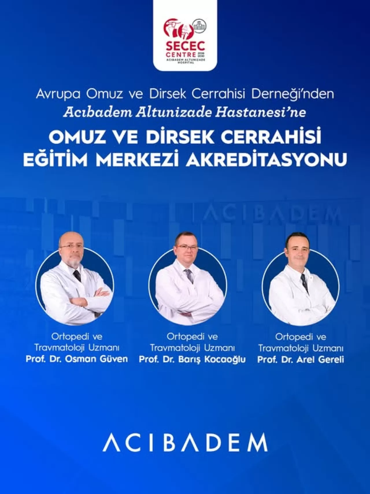 Acıbadem Altunizade Hastanesi Omuz ve Dirsek Cerrahisinde Avrupa Eğitim Merkezi Oldu
