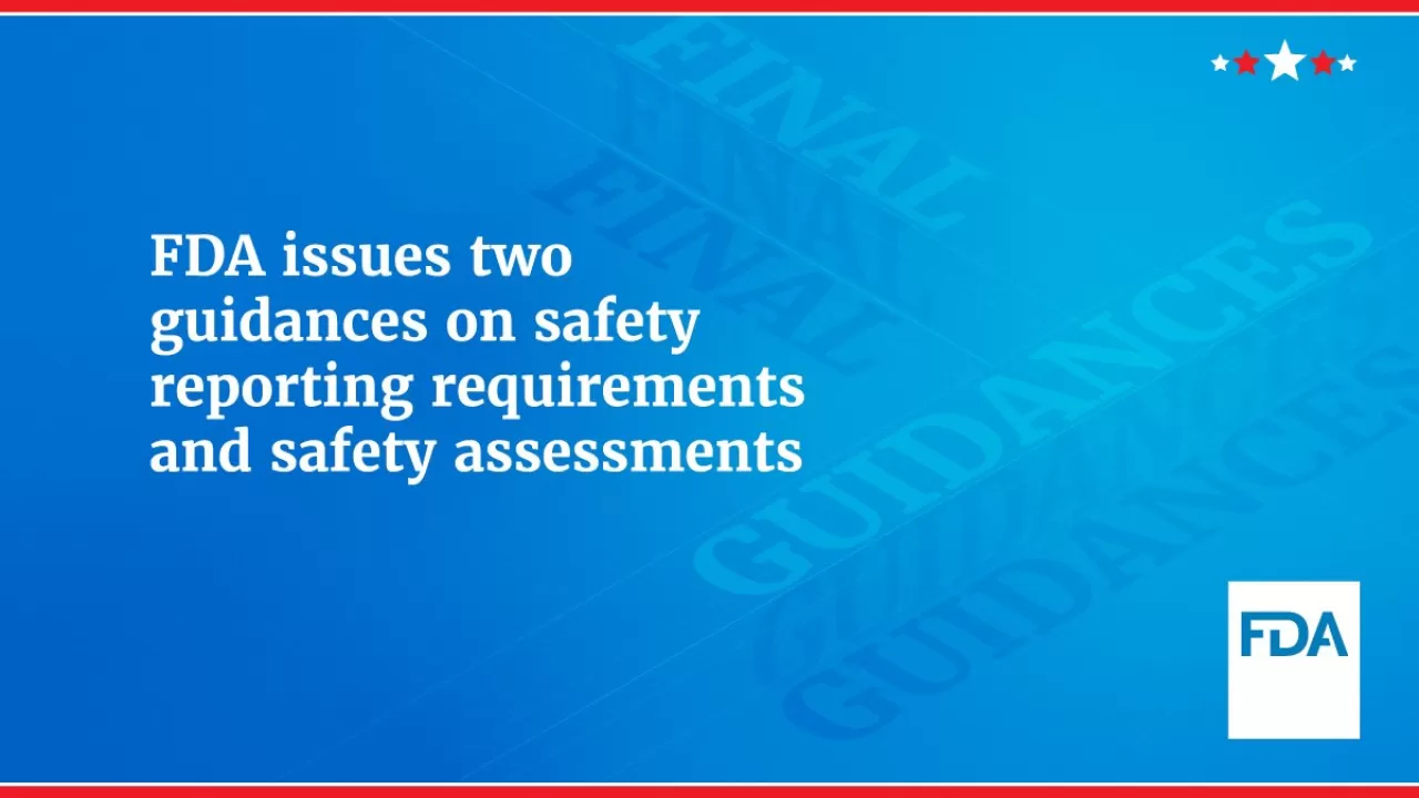 FDA'dan Klinik Araştırmalar İçin Yeni Güvenlik Raporlama Rehberleri