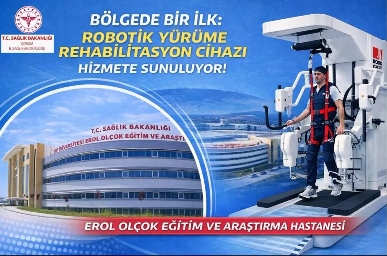 Çorum'da Sağlıkta Teknoloji Devrimi: Robotik Yürüme Rehabilitasyonu Hizmete Girdi