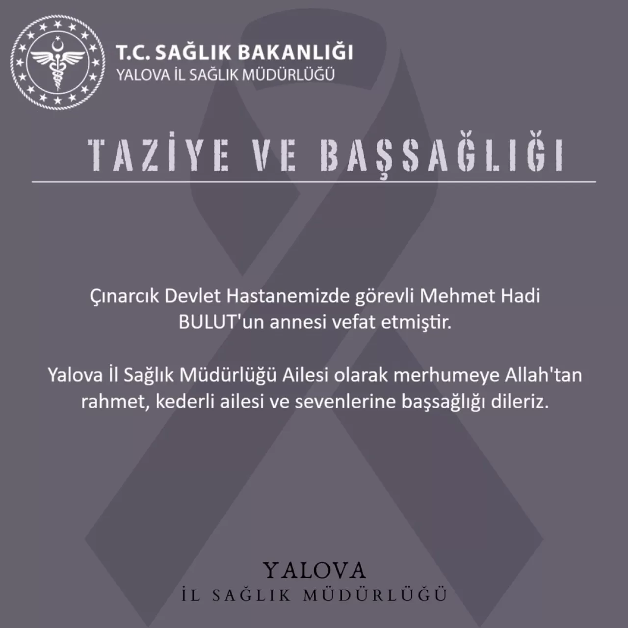 Çınarcık Devlet Hastanesi Çalışanının Acı Kaybı