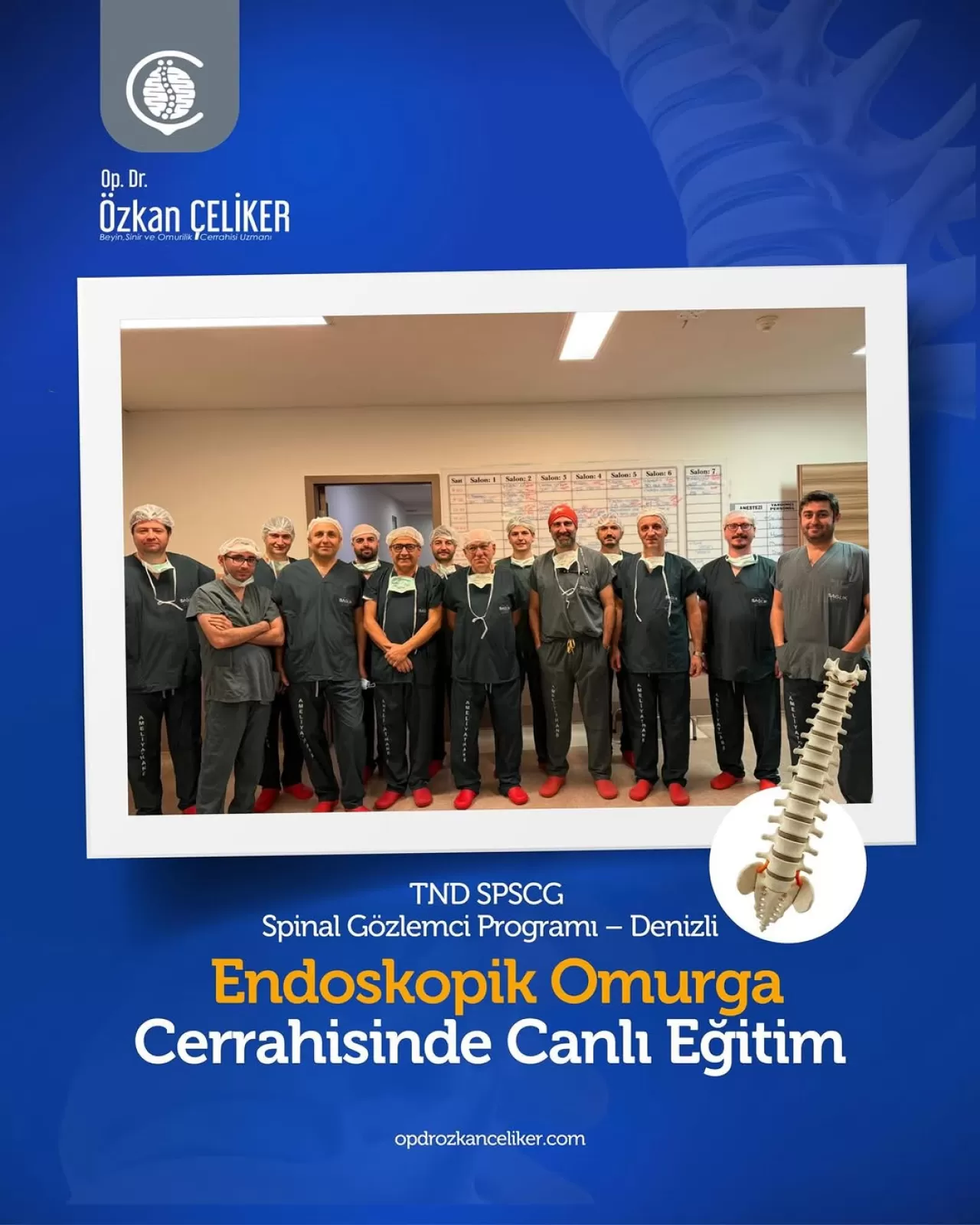 Denizli'de Endoskopik Omurga Cerrahisi Eğitimi Gerçekleştirildi