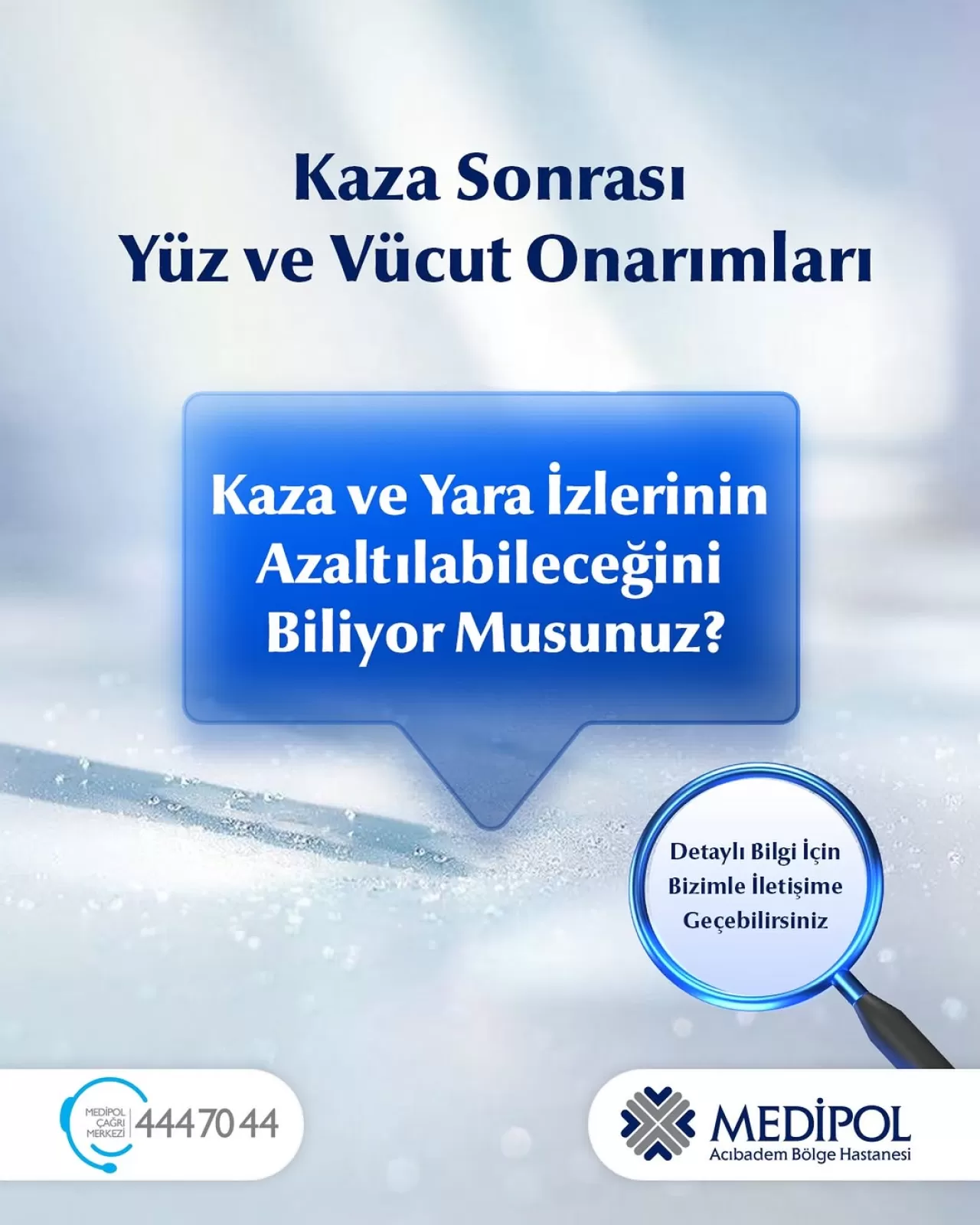 Kaza ve Yaralanma İzleri Modern Tedavi Yöntemleriyle Azaltılabiliyor