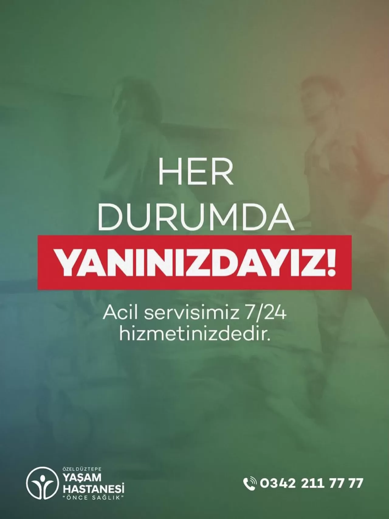 Gaziantep Düztepe Yaşam Hastanesi Acil Servisi 7/24 Hizmetinizde