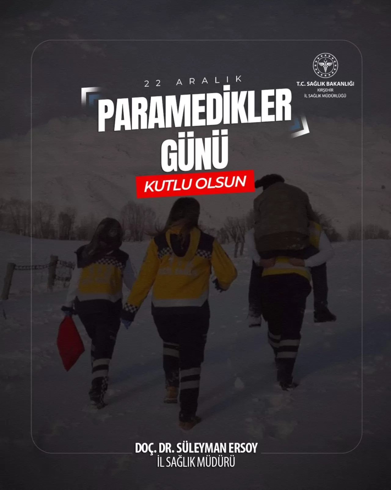 22 Aralık Dünya Paramedikler Günü Kutlandı: Acil Sağlık Kahramanlarına Vefa