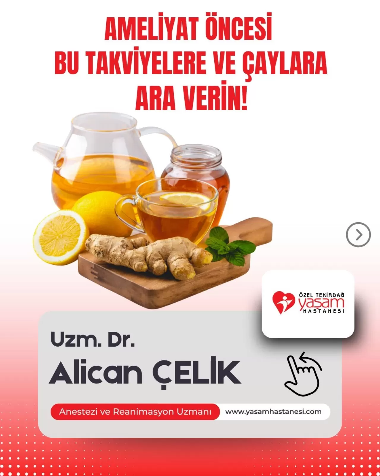 Bitki Çayları ve Takviyeler Ameliyat Risklerini Artırabilir: Uzmanından Kritik Uyarılar