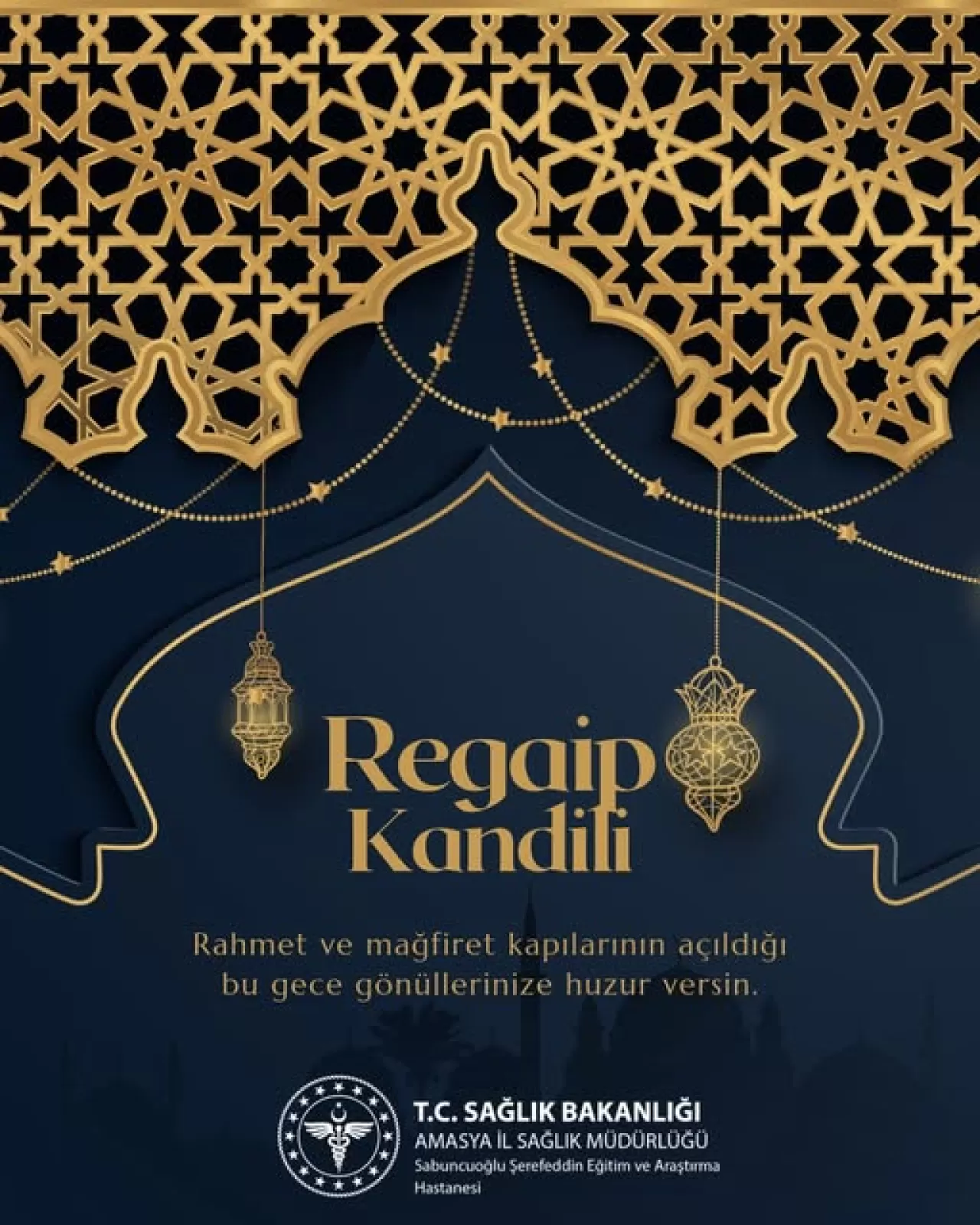 Amasya'da Regaip Kandili Mesajı: 