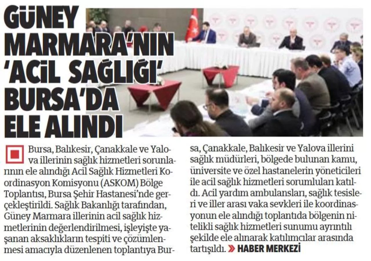 Bursa'da Sağlık Hizmetleri ve Afet Hazırlıkları Masaya Yatırıldı