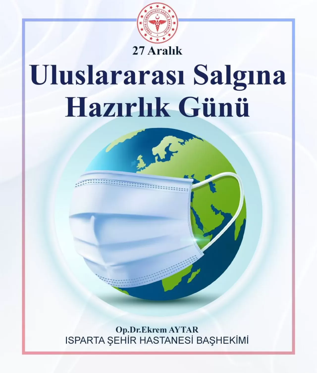Isparta Şehir Hastanesi'nden 27 Aralık Salgın Hazırlık Günü Vurgusu