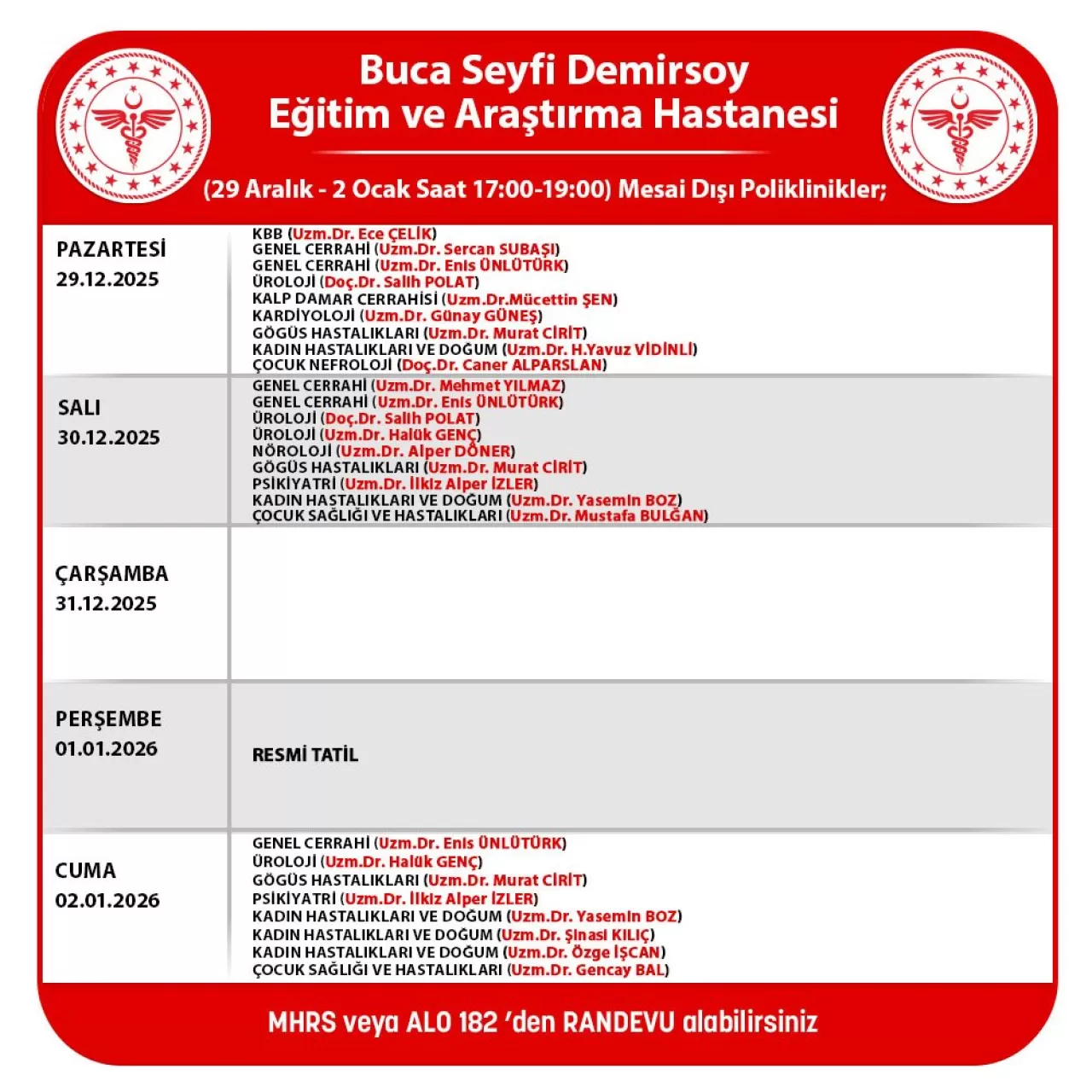 Buca Seyfi Demirsoy Hastanesi'nde 2025 Yılı Aralık Ayı Mesai Dışı Poliklinik Hizmetleri