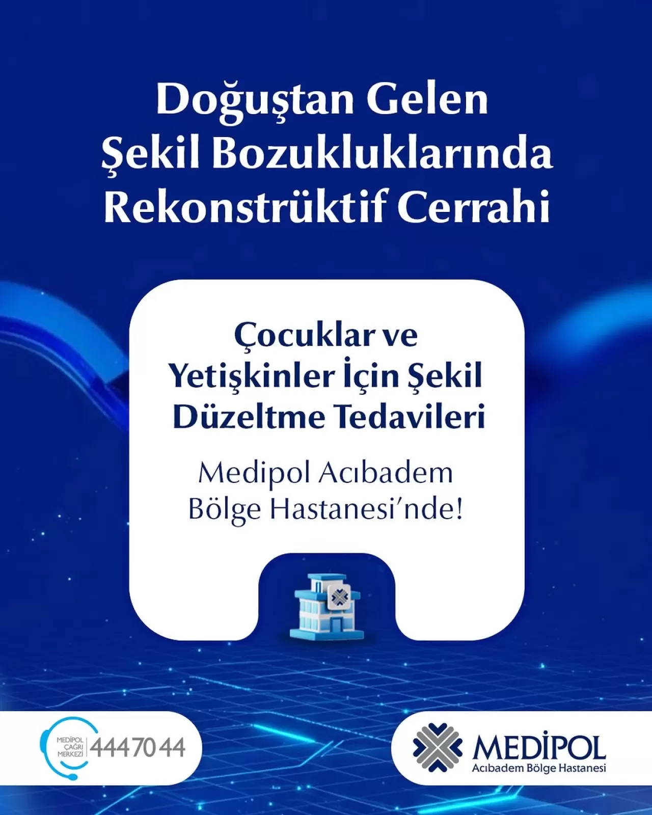 Doğuştan Gelen Şekil Bozukluklarında Rekonstrüktif Cerrahi ile Tedavi