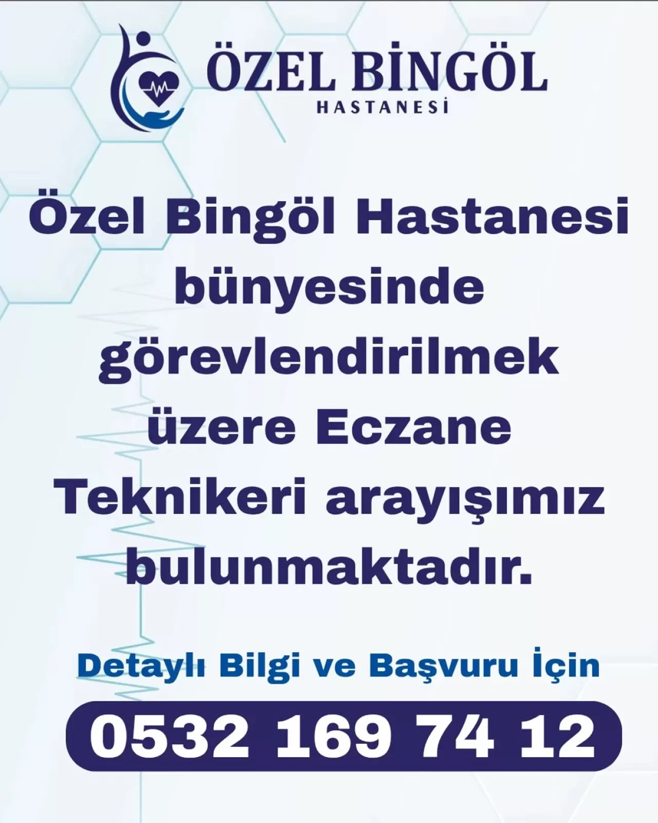 Özel Bingöl Hastanesi'ne Eczane Teknikeri Alımı