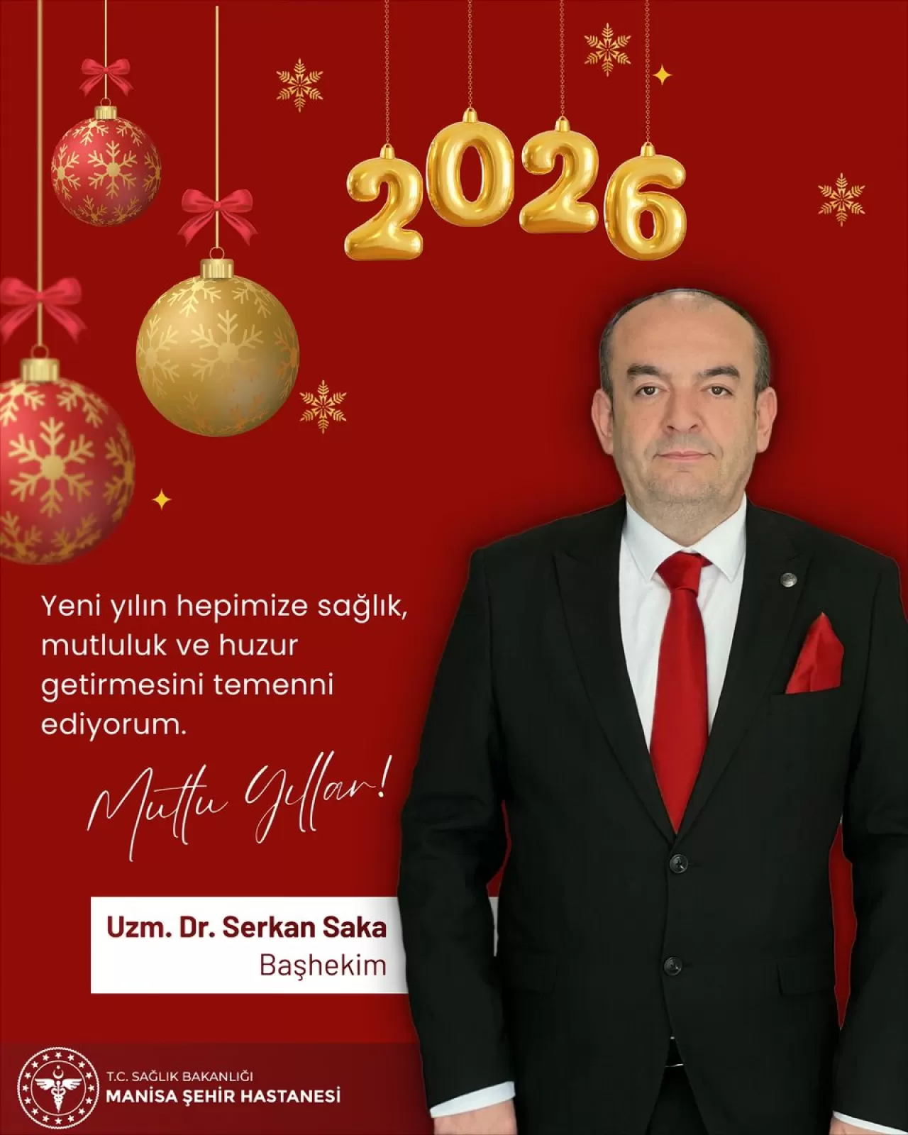 Manisa Şehir Hastanesi Başhekimi'nden Yeni Yıl Mesajı: Dayanışma ve Sağlık Vurgusu