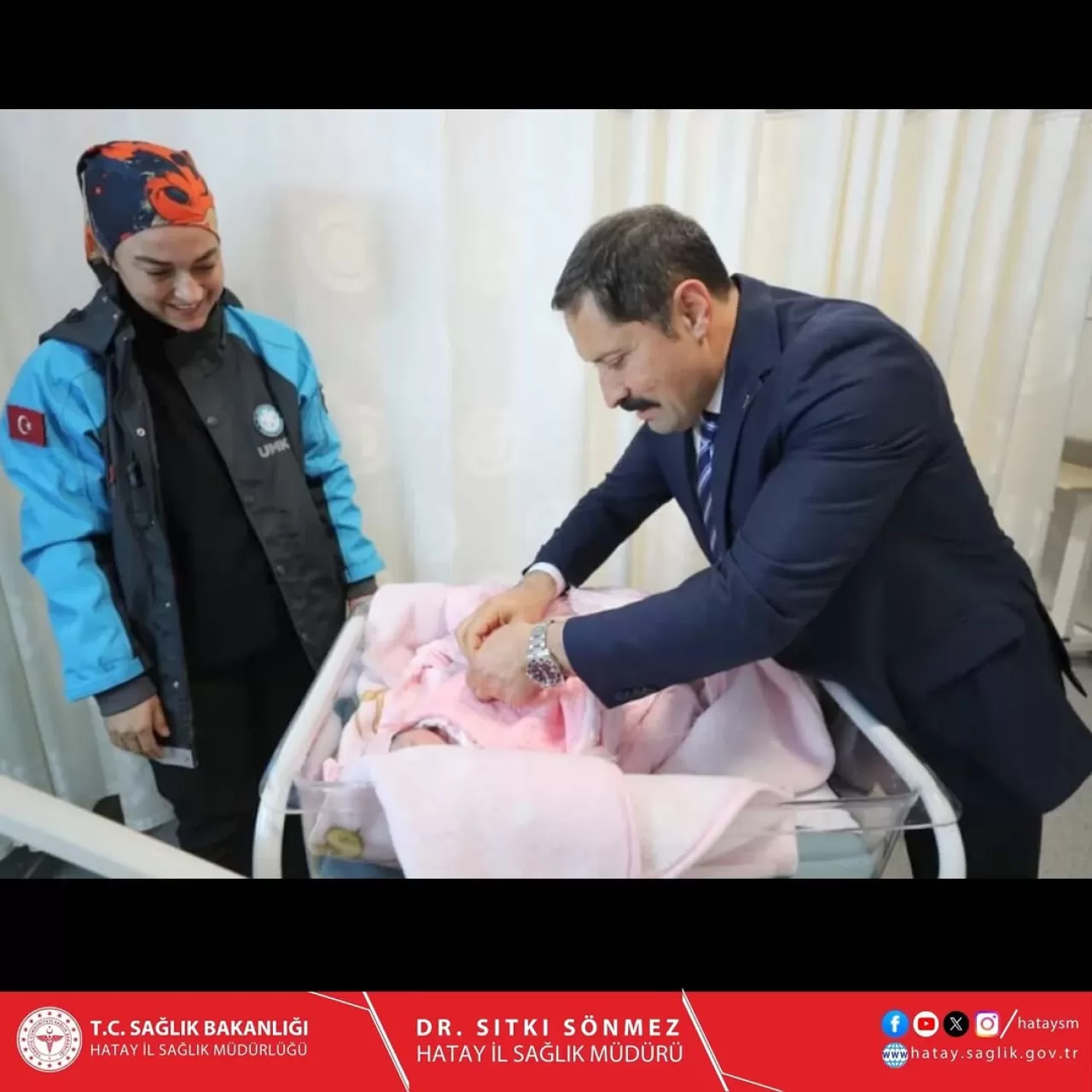 Hatay Valisi Masatlı, Yılın İlk Bebeğini Hastanede Ziyaret Etti