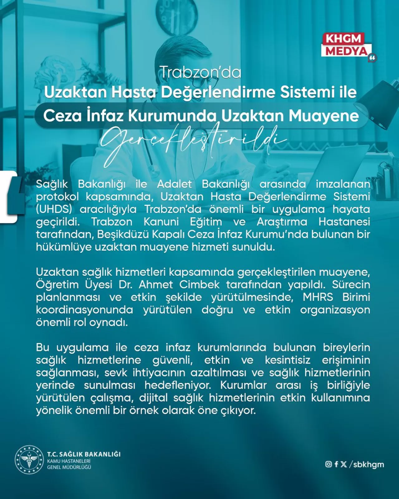 Trabzon'da Cezaevindeki Hasta Uzaktan Muayene Sistemi ile Değerlendirildi