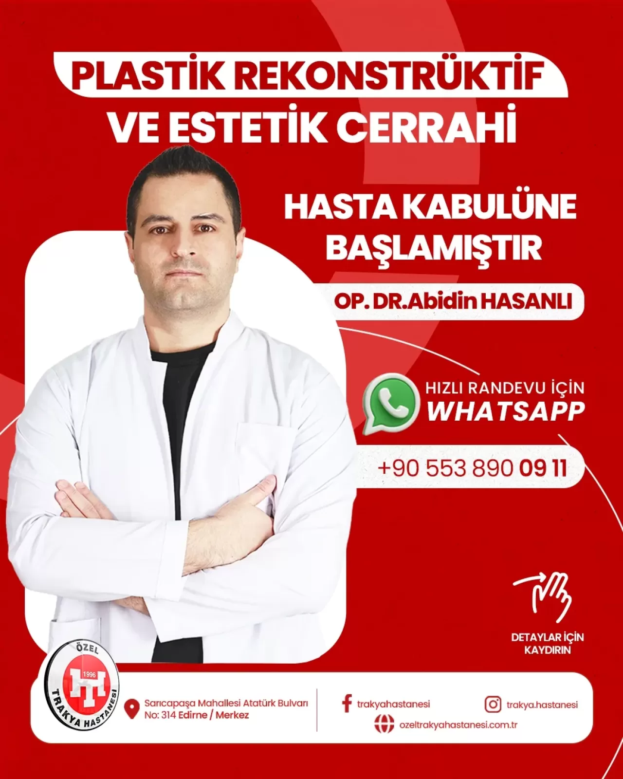 Op. Dr. Abidin Hasanlı, Estetik Cerrahi Hizmetleri İçin Edirne'de Hasta Kabulüne Başladı
