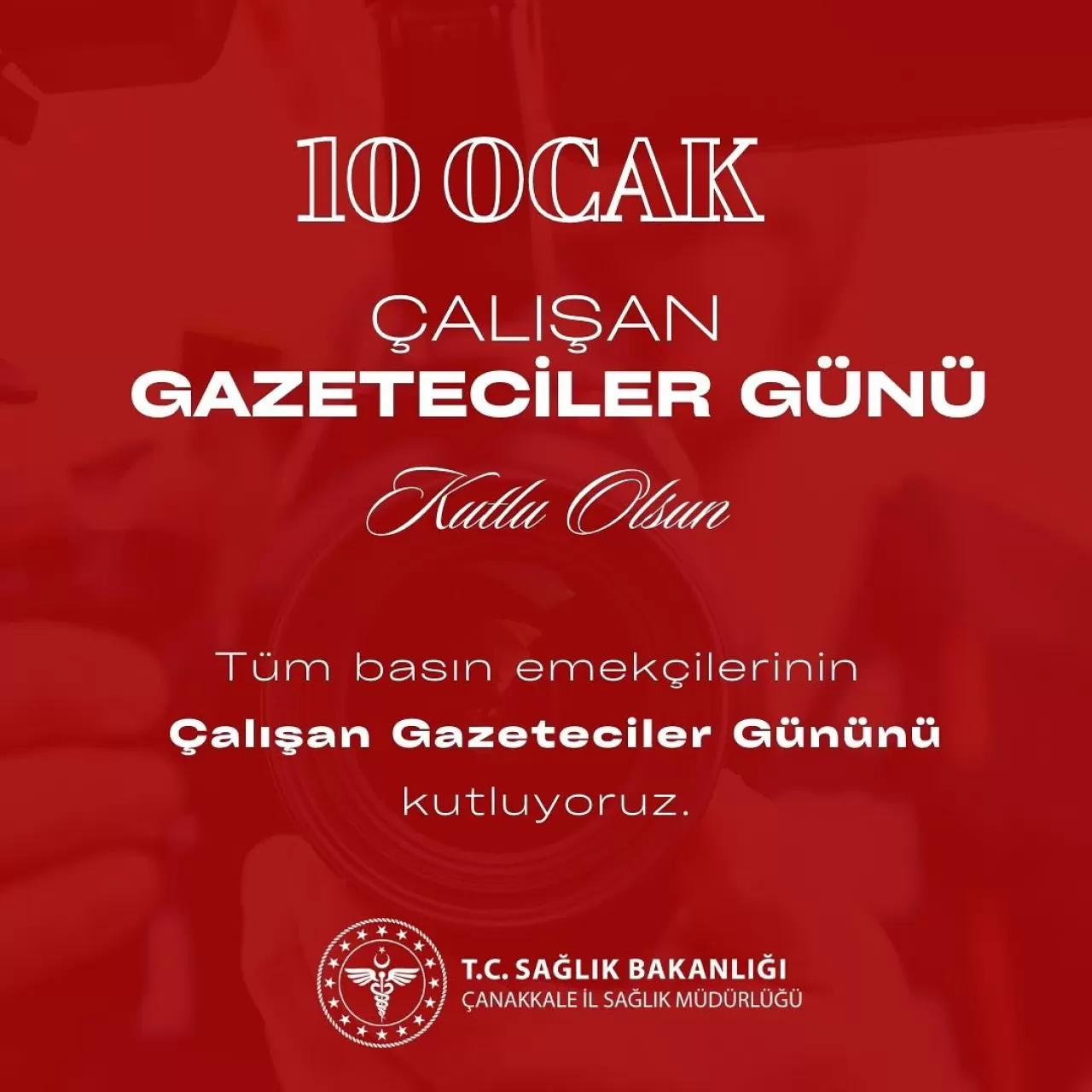 Biga İlçe Sağlık Müdürlüğü'nden Çalışan Gazeteciler Günü Mesajı