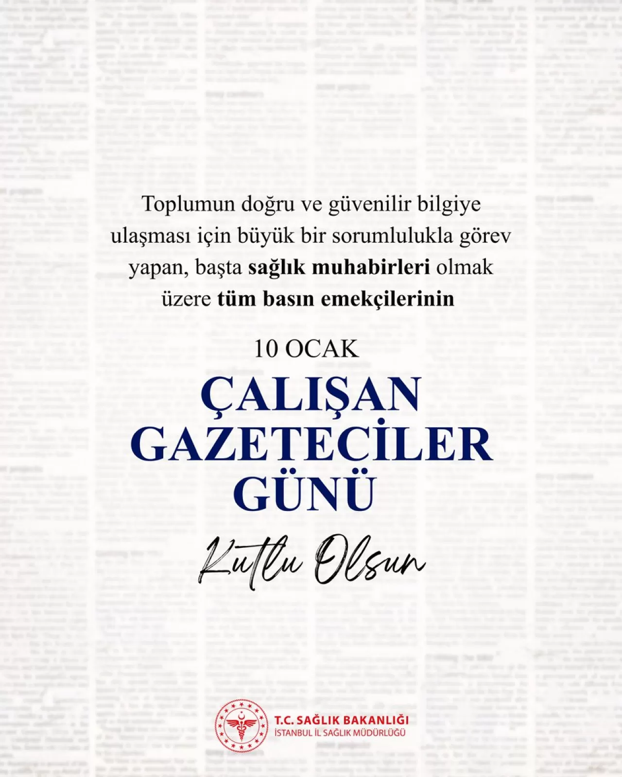 İstanbul İl Sağlık Müdürlüğü'nden Çalışan Gazeteciler Günü Mesajı
