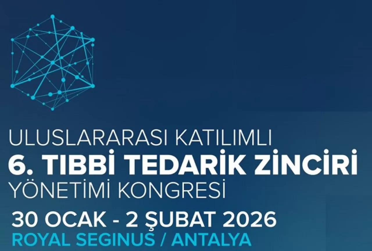 6. Tıbbi Tedarik Kongresi 2026'da Antalya'da Düzenlenecek