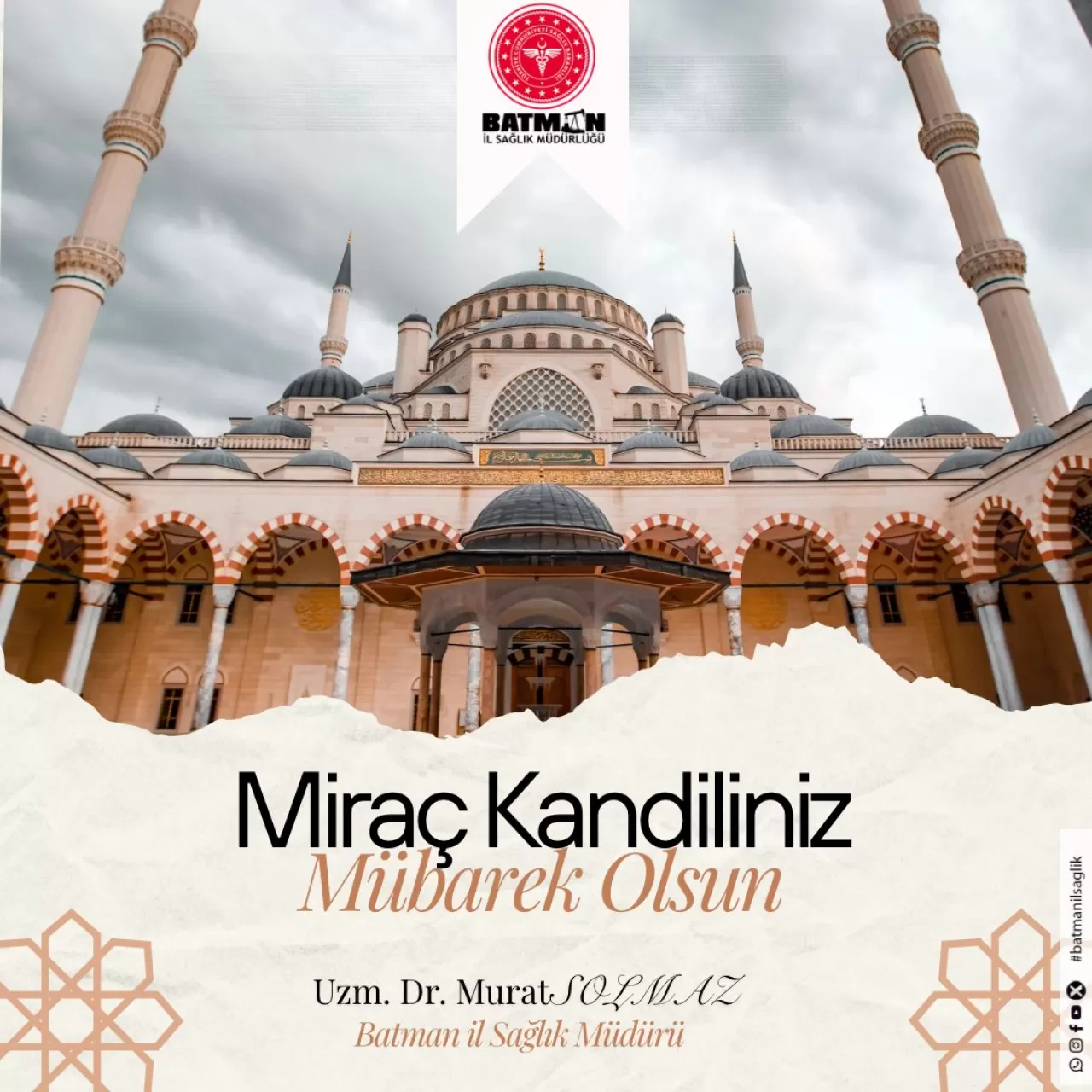 Miraç Kandili'nde Sağlık ve Huzur Temennisi