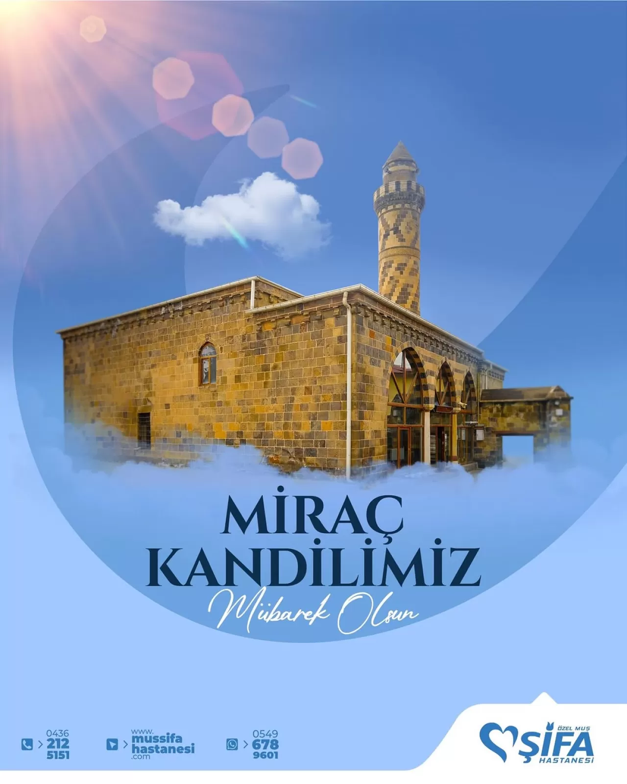 Özel Muş Şifa Hastanesi'nden Miraç Kandili Mesajı