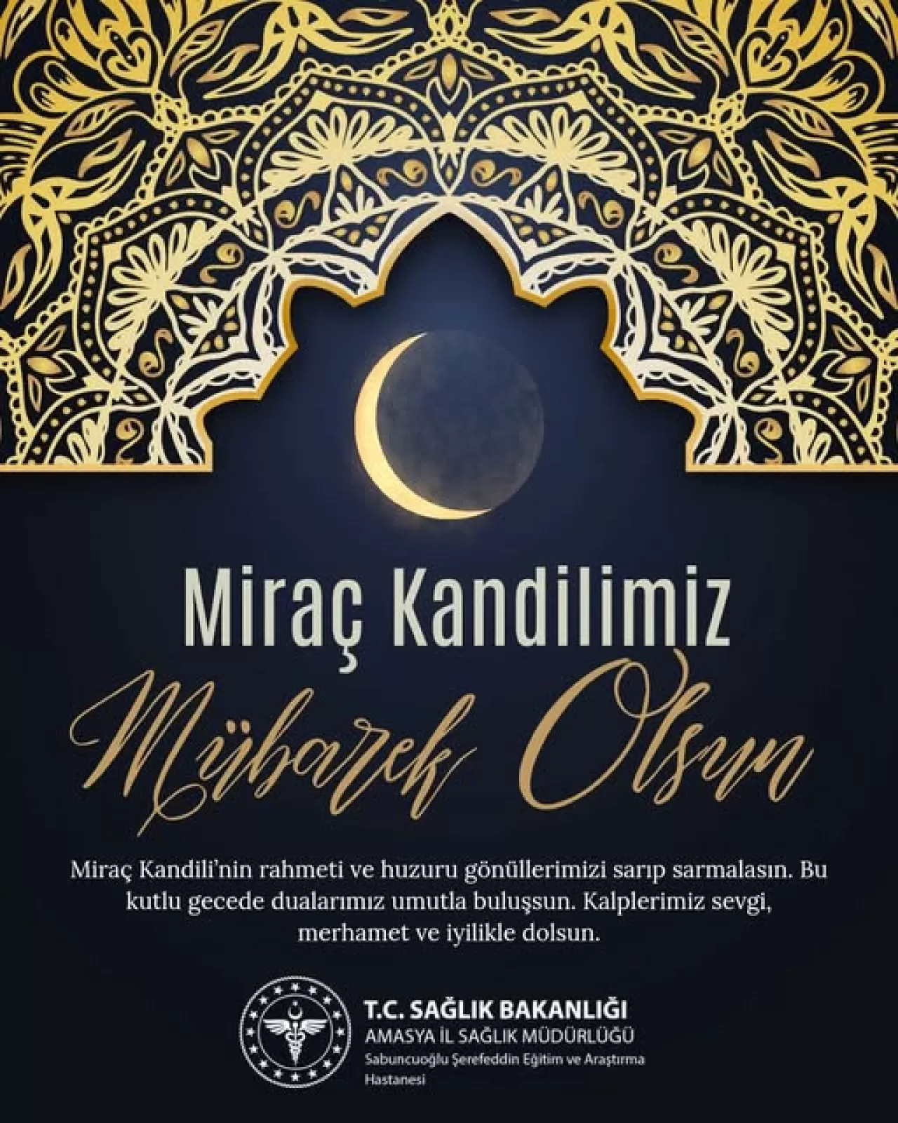 Miraç Kandili'nin Manevi İklimi Sağlık ve Huzur Getirsin