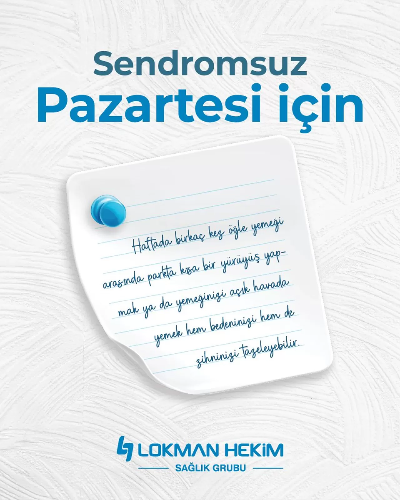 Parkta Geçirilen Öğle Molası Zihin ve Beden Sağlığını Nasıl Gülümsetiyor?