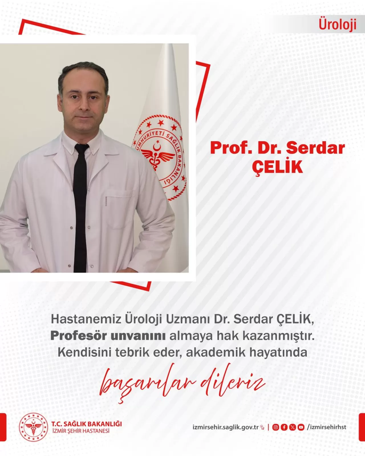 Prof. Dr. Serdar Çelik, İzmir Şehir Hastanesi'nde Profesörlük Ünvanı Aldı