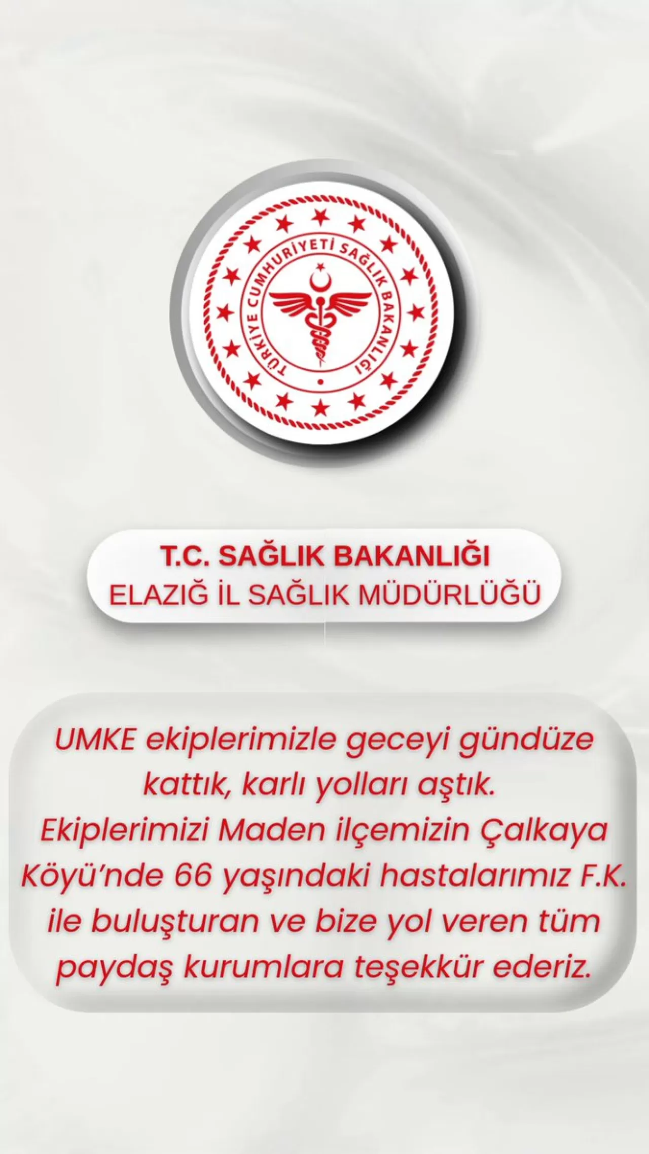 Elazığ'da Karlı Havada UMKE Ekipleri Evden Hasta Sevki Gerçekleştirdi