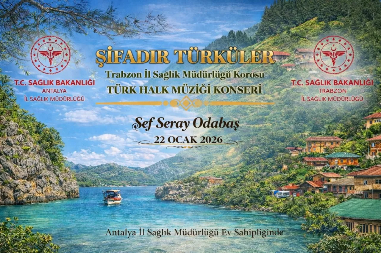 Trabzonlu Sağlıkçıların Türküleri Antalya'da Yankılandı