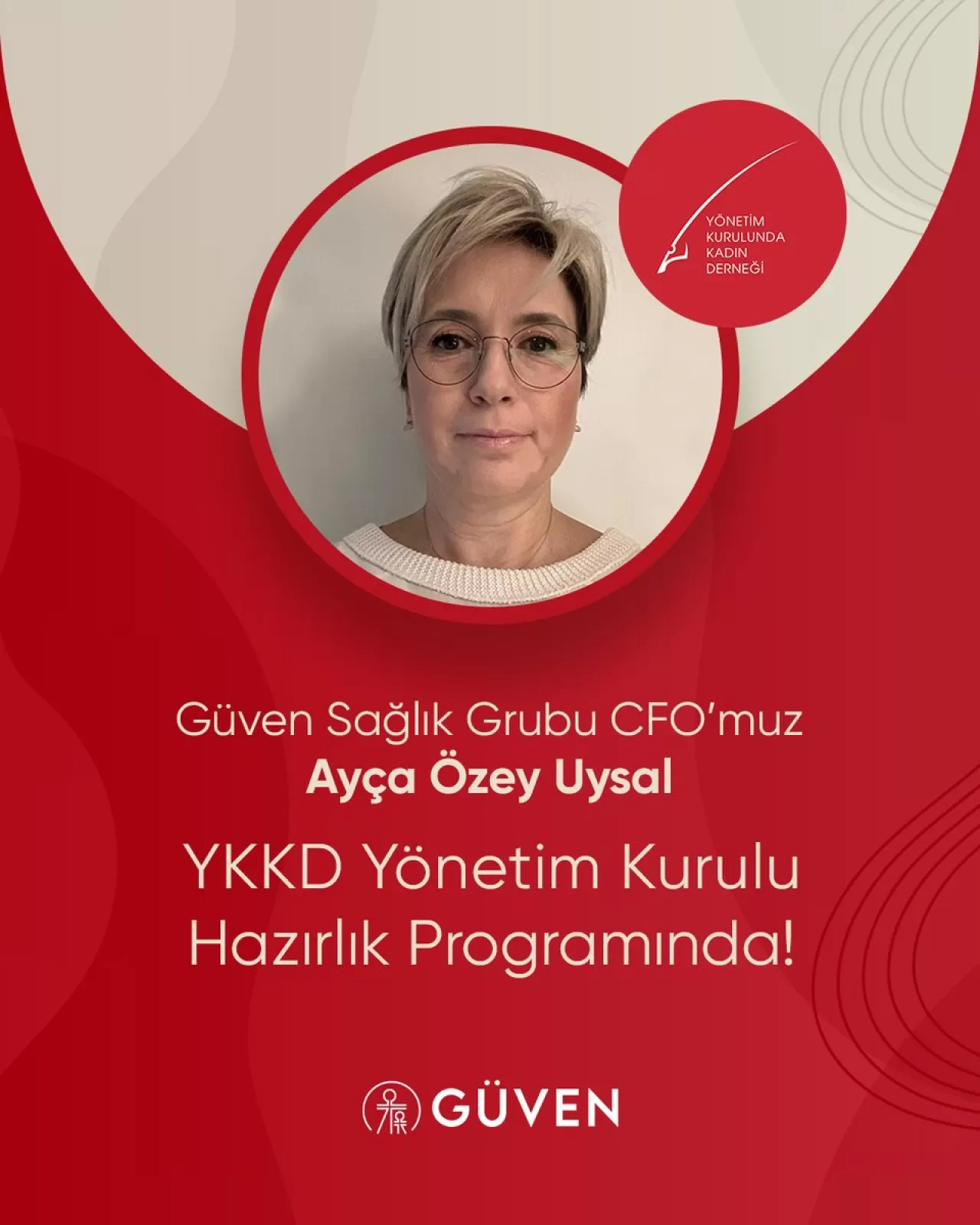 Güven Sağlık Grubu CFO'su Ayça Özey Uysal, Yönetim Kuruluna Hazırlık Programı'na Seçildi