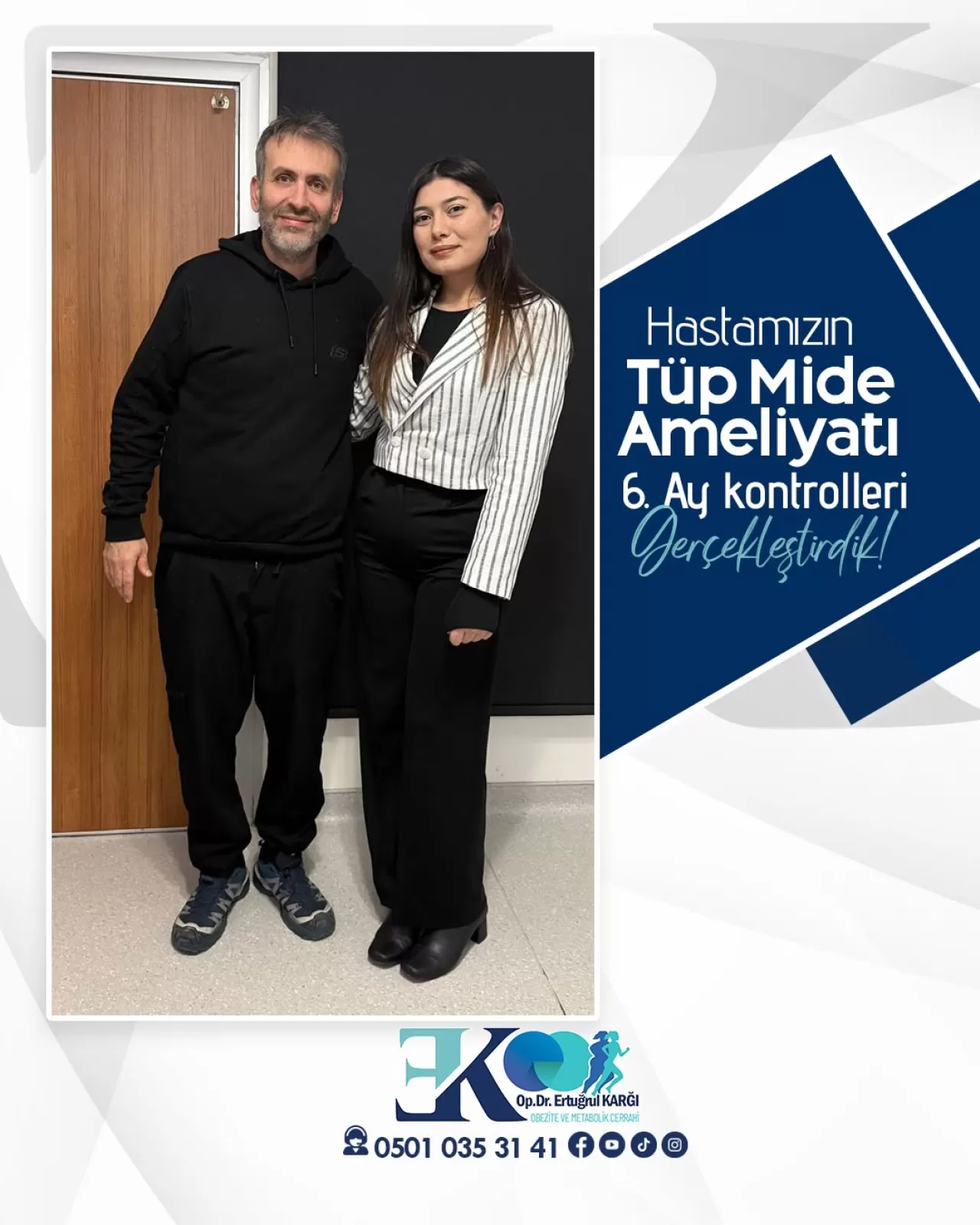 Tüp Mide Ameliyatı Sonrası 6 Aylık Kontrollerde Başarılı Sonuçlar
