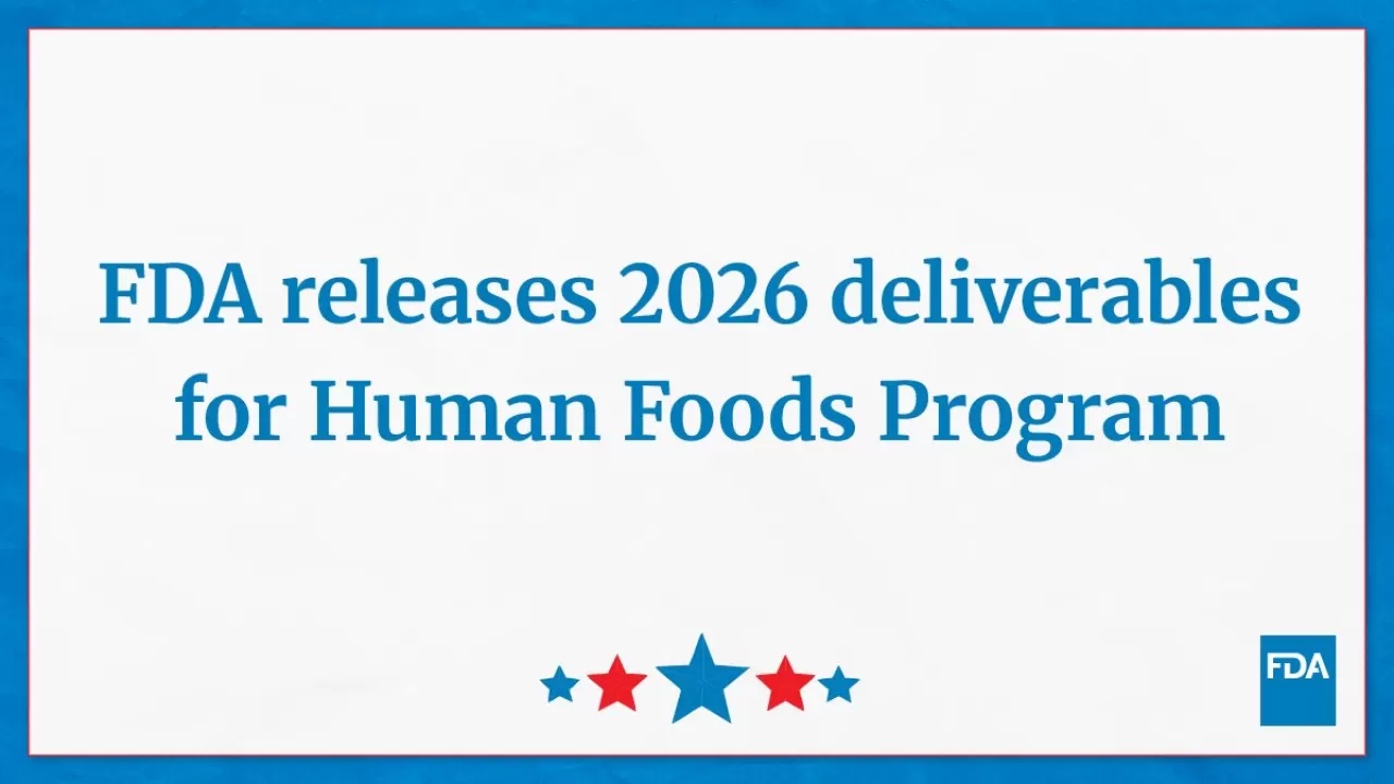 FDA, 2026 Yılı Gıda Güvenliği ve Halk Sağlığı Önceliklerini Açıkladı