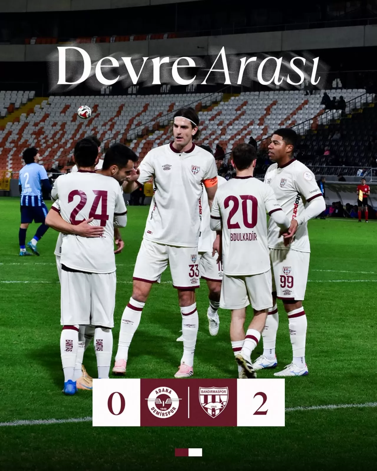 Teksüt Bandırmaspor, Adana Demirspor'u Konuk Ettiği Maçta İlk Yarıyı Farklı Önde Kapattı