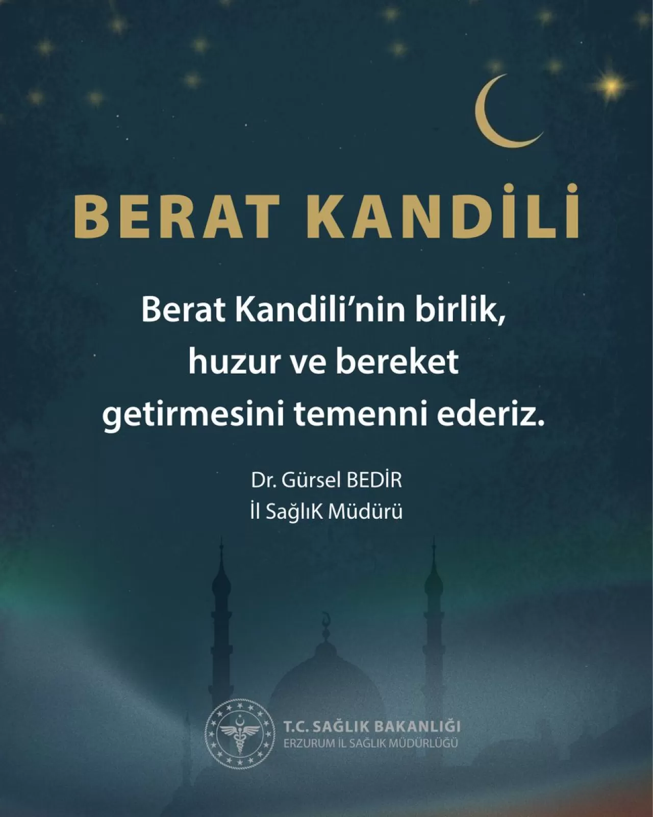 Erzurum İl Sağlık Müdürlüğü'nden Berat Kandili Mesajı