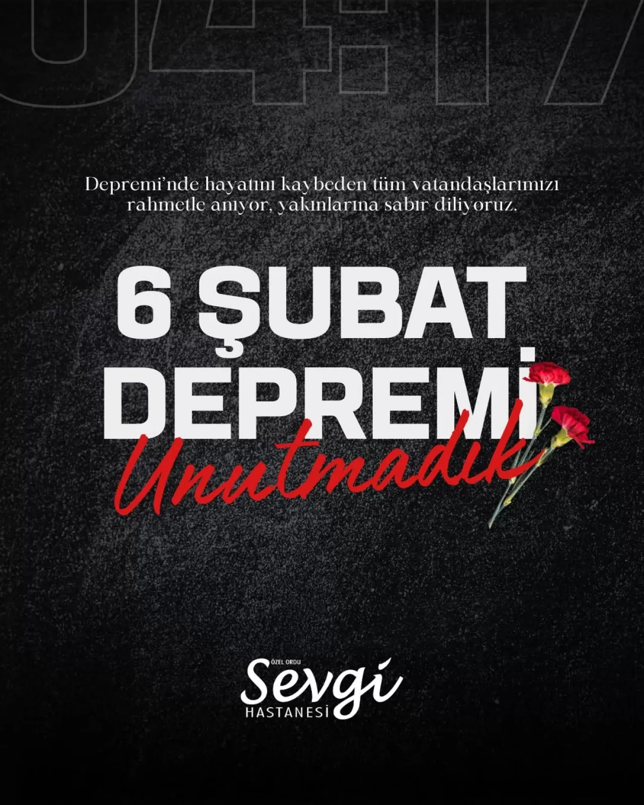 Ordu Sevgi Hastanesi'nden 6 Şubat Deprem Anması