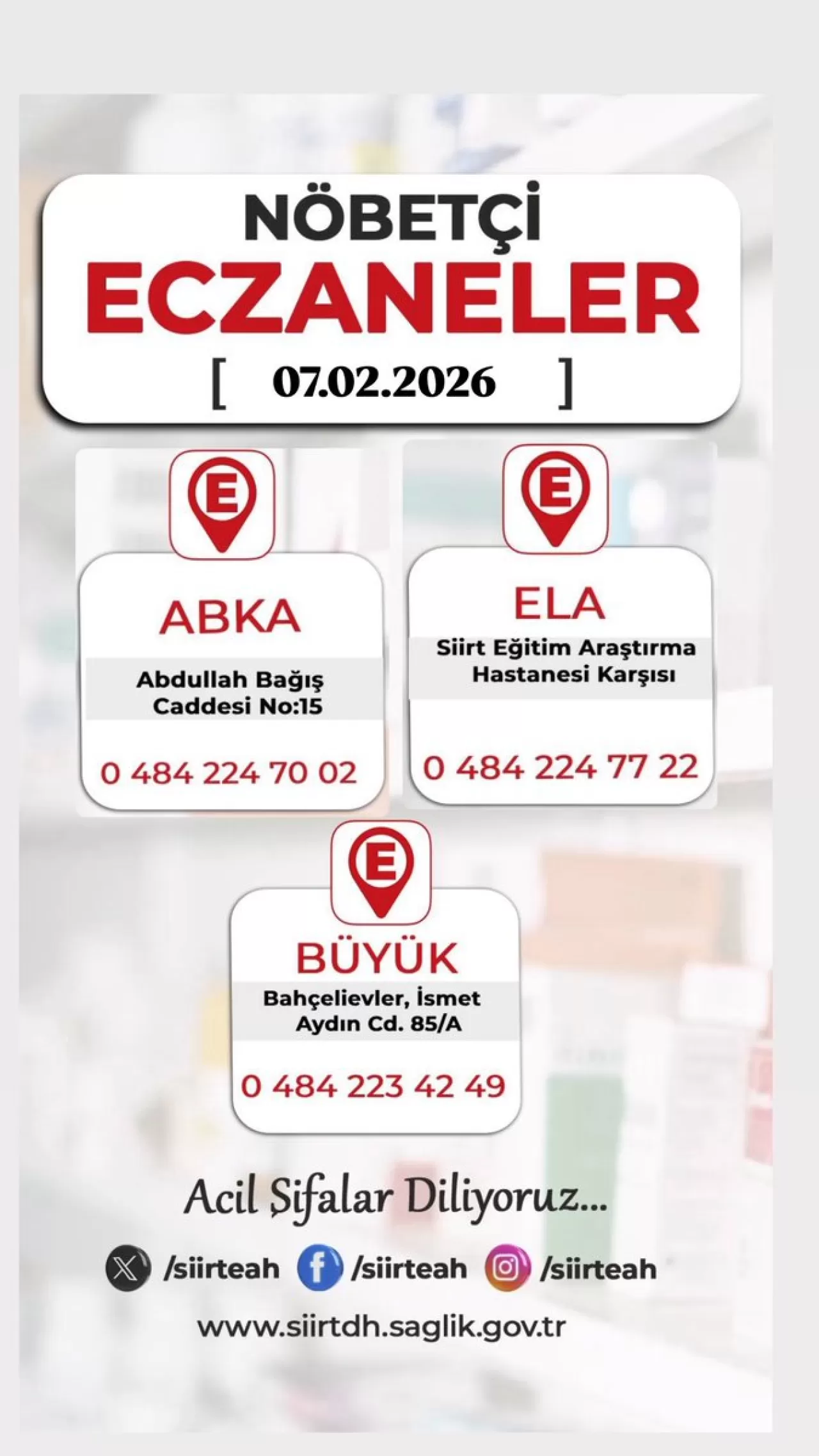 Siirt'te 7 Şubat 2026 Nöbetçi Eczaneler Açıklandı