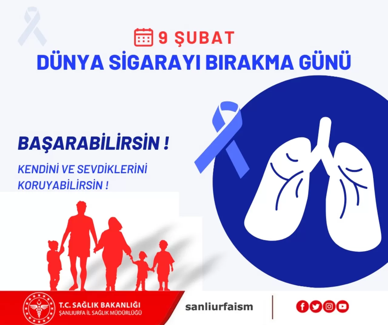 Şanlıurfa'da 9 Şubat Dünya Sigarayı Bırakma Günü'ne Özel Çağrı