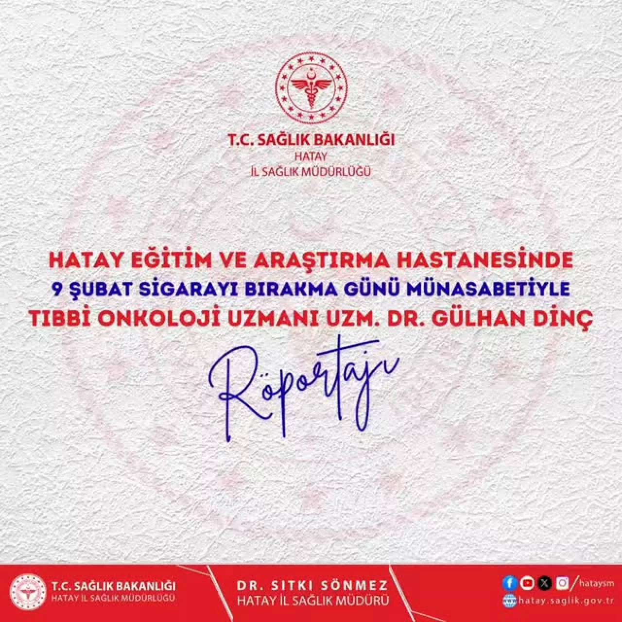 Hatay'da 9 Şubat Sigarayı Bırakma Günü'nde Kritik Uyarılar