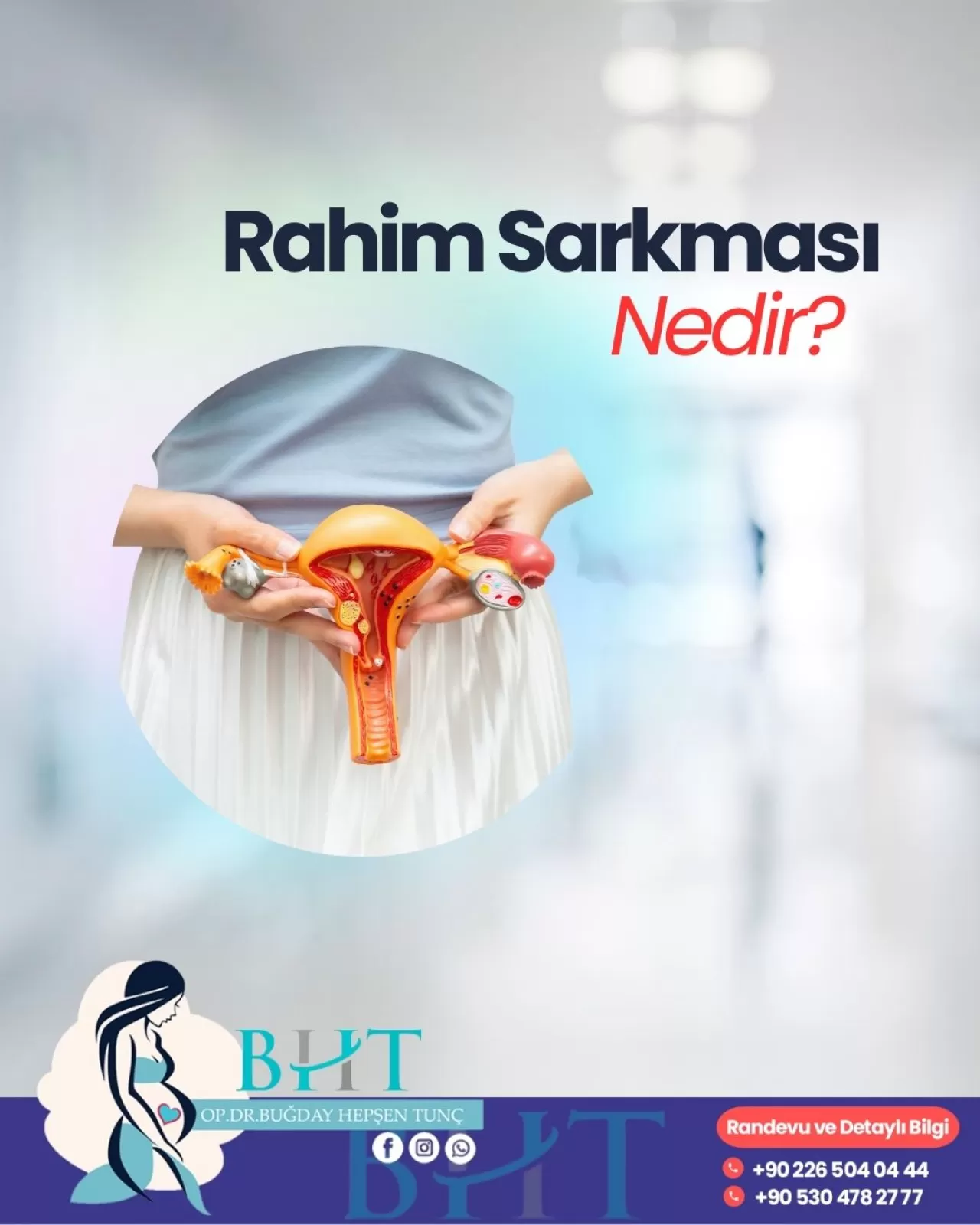 Rahim Ağzı Sarkması (Servikal Prolapsus): Belirtileri, Nedenleri ve Tedavi Yöntemleri