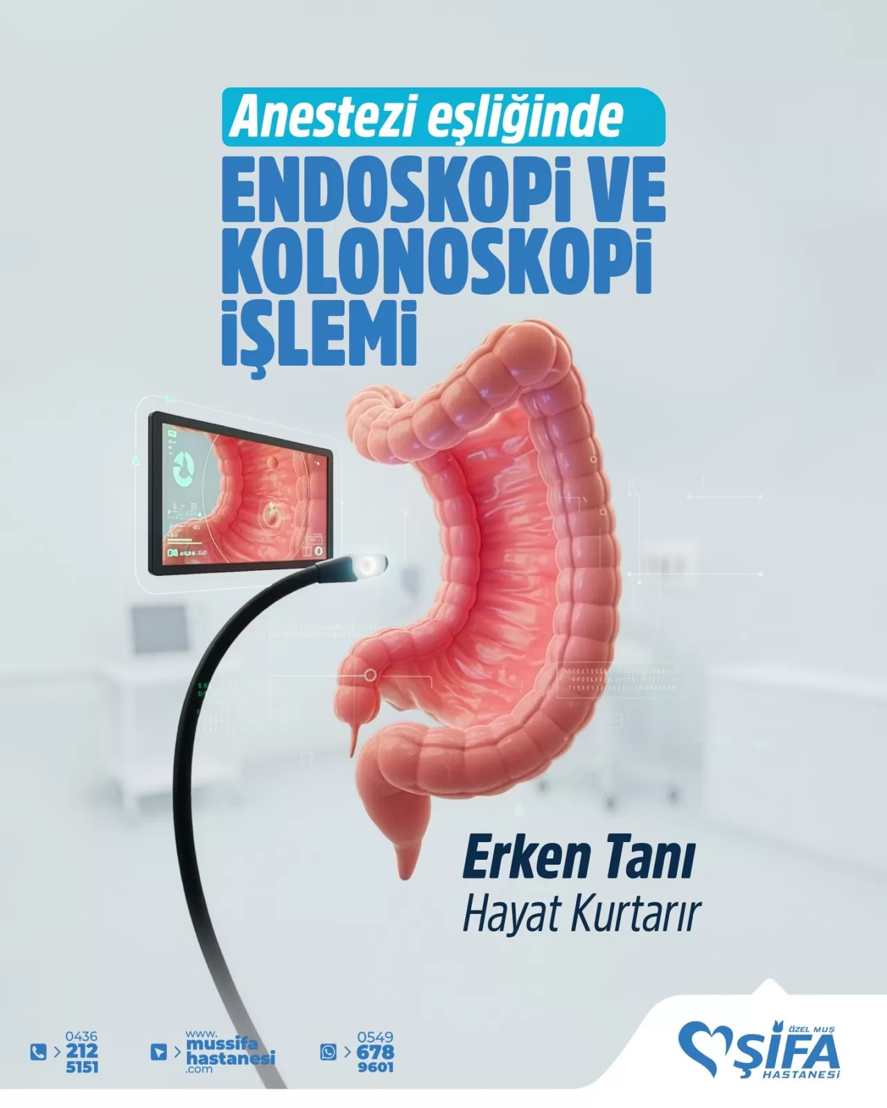 Özel Muş Şifa Hastanesi'nde Anestezi Eşliğinde Endoskopi ve Kolonoskopi Hizmeti