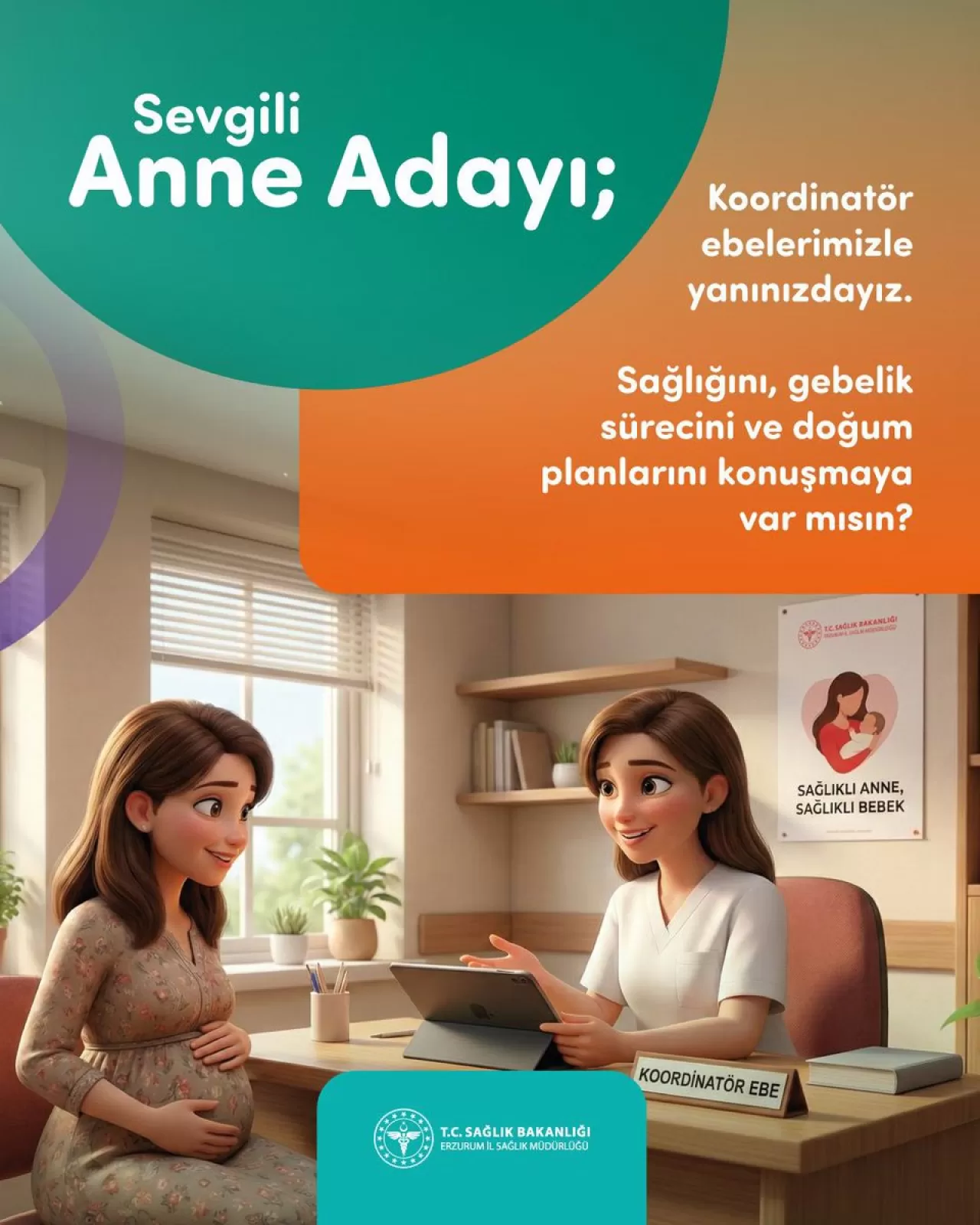 Erzurum'da Gebelere Yönelik Koordinatör Ebe Desteği Başlatıldı