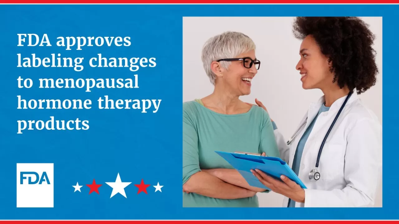 FDA, Menopoz Hormon Tedavisi Ürünlerinin Etiket Uyarılarını Güncelledi