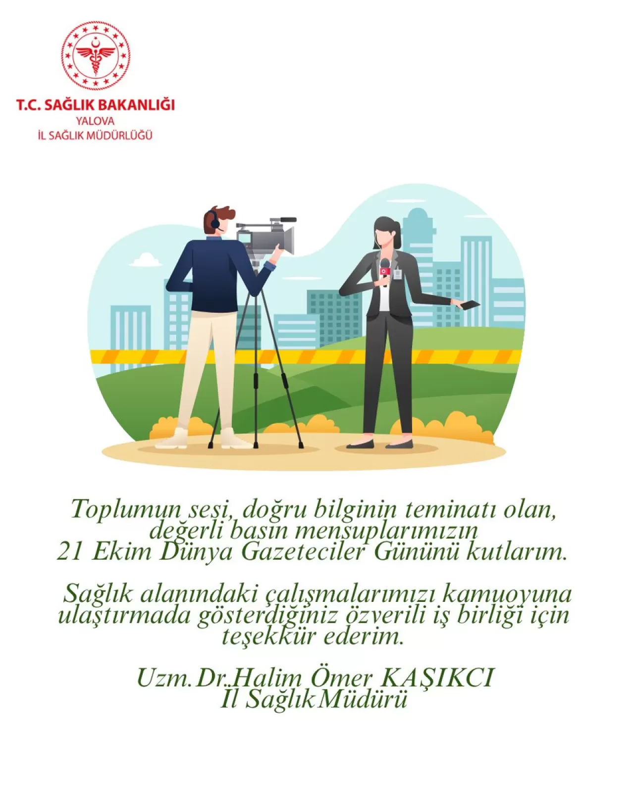 Yalova İl Sağlık Müdürü'nden Dünya Gazeteciler Günü Mesajı