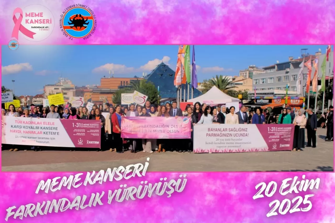 Bursa'da Meme Kanseri Farkındalık Ayı'nda Anlamlı Yürüyüş