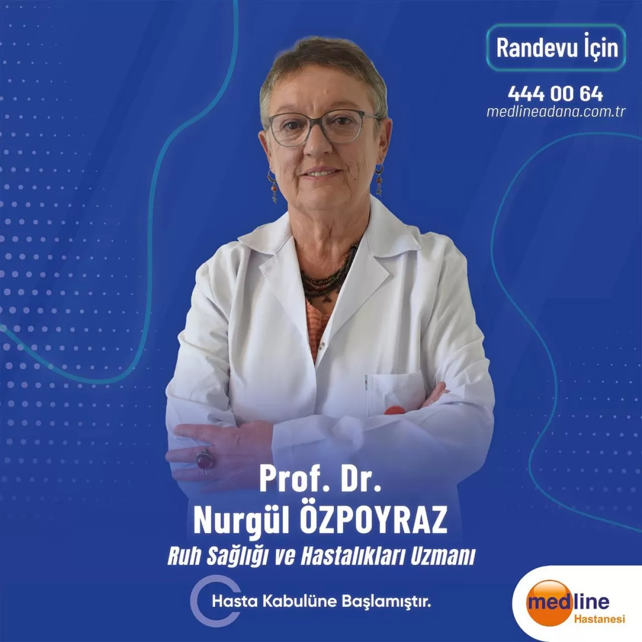 Prof. Dr. Nurgül Özpoyraz, Medline Adana Hastanesi'nde Hizmet Vermeye Başladı