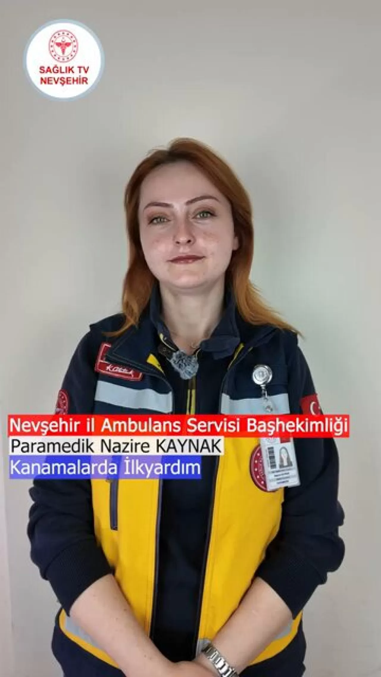 Nevşehir'de Kanamalarda İlk Yardım Eğitimi: Hayat Kurtaran Müdahaleler