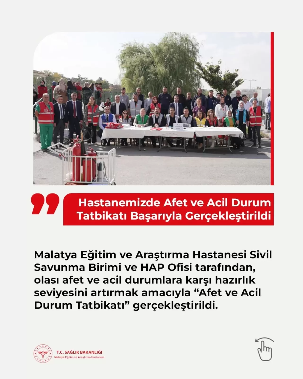 Malatya Eğitim ve Araştırma Hastanesi'nde Afet ve Acil Durum Tatbikatı Gerçekleştirildi